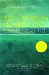 Book cover of But n Ben A-Go-Go by Matthew Fitt