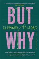 Book cover of But Why? by Clemmie Telford