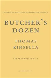 Book cover of Butcher's Dozen by Thomas Kinsella