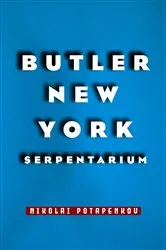 Book cover of BUTLER NEW YORK SERPENTARIUM by NIKOLAI POTAPENKOV