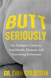Book cover of Butt Seriously by Unknown