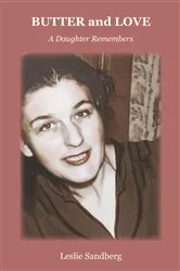Book cover of BUTTER and LOVE by Leslie Sandberg