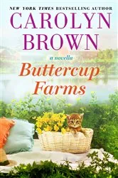 Book cover of Buttercup Farms by Carolyn Brown