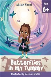 Book cover of Butterflies In My Tummy by Akilah Shani
