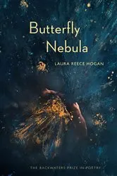 Book cover of Butterfly Nebula by Laura Reece Hogan