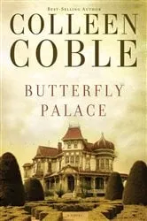Book cover of Butterfly Palace by Colleen Coble