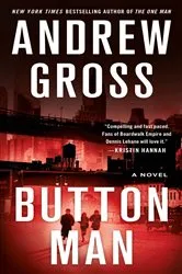Book cover of Button Man by Andrew Gross