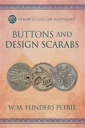 Book cover of Buttons and Design Scarabs by W.M. Flinders Petrie