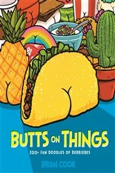 Book cover of Butts on Things by Brian Cook