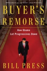 Book cover of Buyer's Remorse by Bill Press