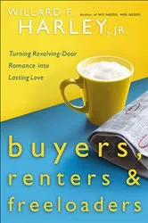 Book cover of Buyers, Renters & Freeloaders by Willard F. Jr. Harley