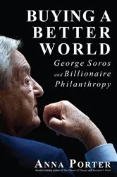 Book cover of Buying a Better World by Anna Porter