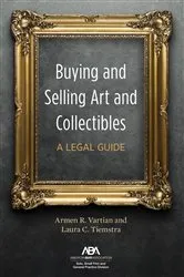 Book cover of Buying and Selling Art and Collectibles by Armen R. Vartian