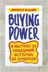 Book cover of Buying Power by Lawrence B. Glickman