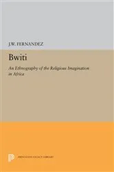 Book cover of Bwiti by James W Fernandez