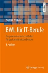 Book cover of BWL für IT-Berufe (3rd ed.) by Manfred Wünsche