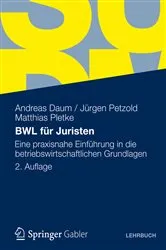 Book cover of BWL für Juristen (2nd ed.) by Andreas Daum