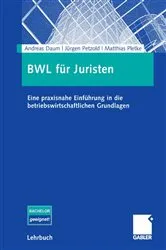 Book cover of BWL für Juristen by Andreas Daum