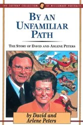 Book cover of By an Unfamiliar Path by David Peters