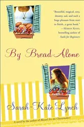 Book cover of By Bread Alone by Ahida Calderon Pilarski
