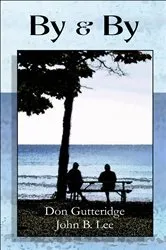 Book cover of By & By by John B. Lee