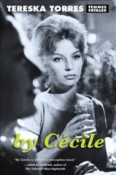 Book cover of By Cécile by Tereska Torres