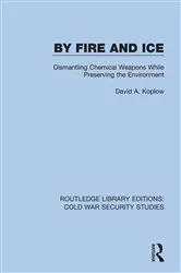 Book cover of By Fire and Ice by David A. Koplow