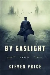 Book cover of By Gaslight by Steven Price