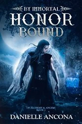 Book cover of By Immortal Honor Bound by Danielle Ancona