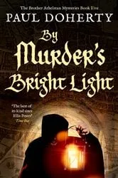 Book cover of By Murder's Bright Light by N/A