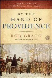 Book cover of By the Hand of Providence by Rod Gragg