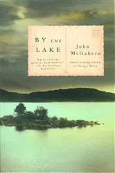 Book cover of By the Lake by John McGahern
