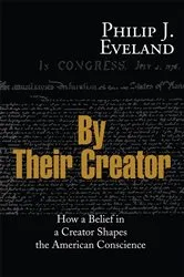 Book cover of By Their Creator by Philip J Eveland