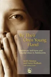 Book cover of By Their Own Young Hand by Keith Hawton