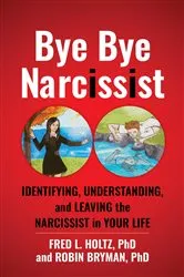 Book cover of Bye Bye Narcissist by Unknown