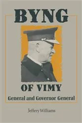 Book cover of Byng of Vimy by Jeffery Williams