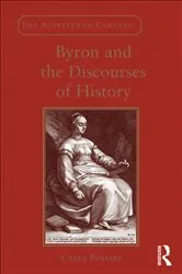 Book cover of Byron and the Discourses of History by Carla Pomarè