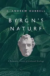 Book cover of Byron's Nature by J. Andrew Hubbell