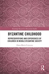 Book cover of Byzantine Childhood by Oana-Maria Cojocaru
