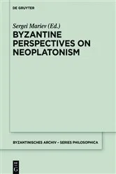Book cover of Byzantine Perspectives on Neoplatonism by Sergei Mariev