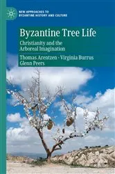 Book cover of Byzantine Tree Life by Thomas Arentzen