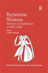 Book cover of Byzantine Women by Lynda Garland