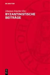 Book cover of Byzantinistische Beiträge by Johannes Irmscher