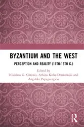 Book cover of Byzantium and the West by Nikolaos Chrissis