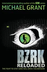 Book cover of BZRK: RELOADED by Michael Grant