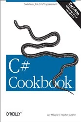 Book cover of C# Cookbook (2nd ed.) by Jay Hilyard