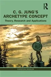Book cover of C. G. Jung’s Archetype Concept by Christian Roesler