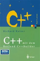 Book cover of C++ mit dem Borland C++Builder by Richard Kaiser