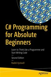 Book cover of C# Programming for Absolute Beginners (2nd ed.) by Radek Vystavěl