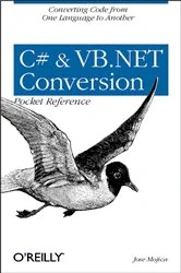 Book cover of C# & VB.NET Conversion Pocket Reference by Jose Mojica